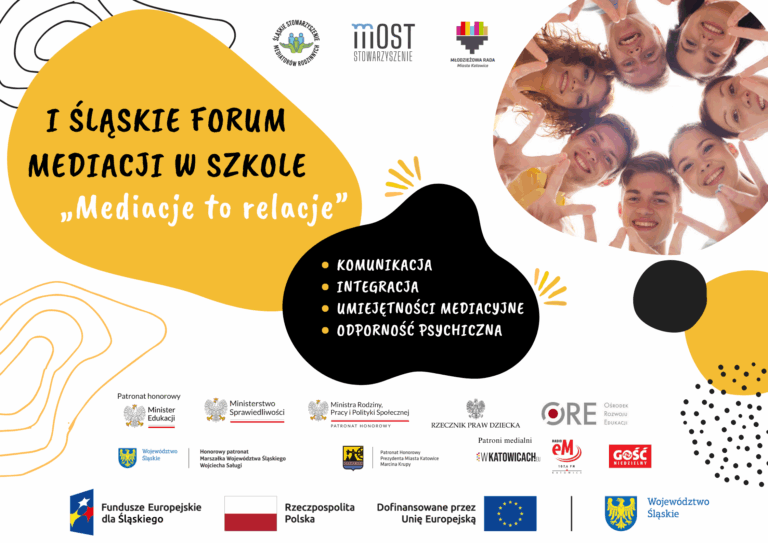 Plakat informacyjny o Pierwszym Śląskim Forum Mediacji w szkole pt. "Mediacje to relacje".