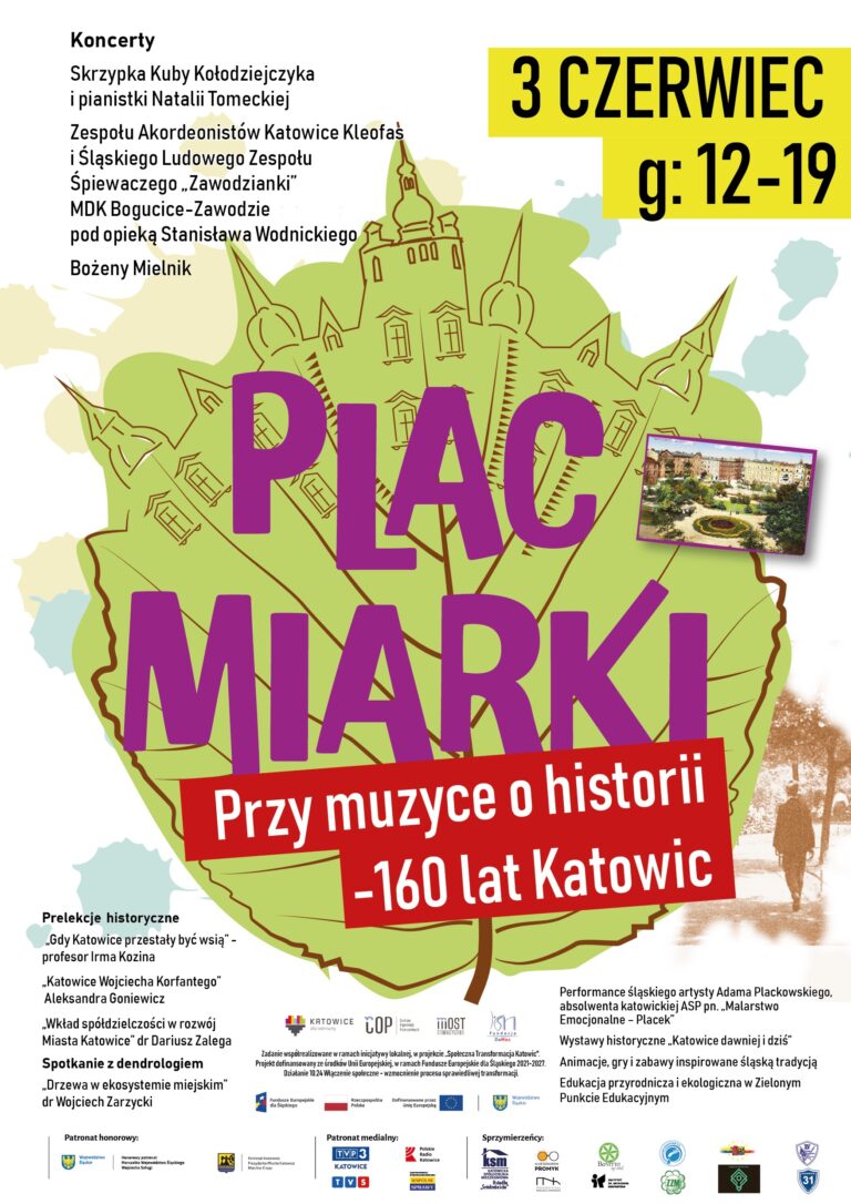 Plakat informacyjny o wydarzeniu pn.: "Przy muzyce o historii - 160 lat Katowic", jego terminie oraz miejscu.