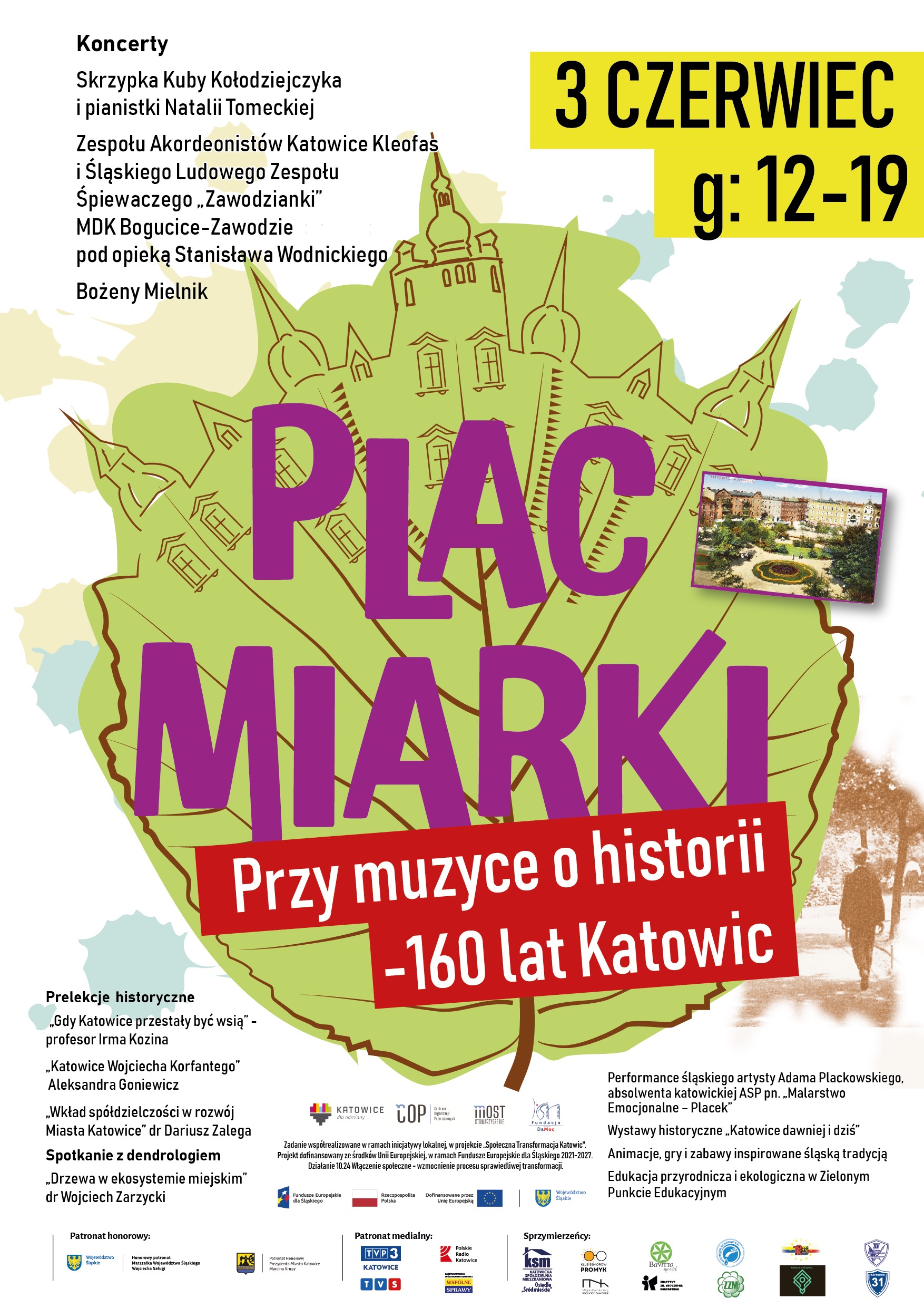 Plakat informacyjny o wydarzeniu pn.: "Przy muzyce o historii - 160 lat Katowic", jego terminie oraz miejscu.