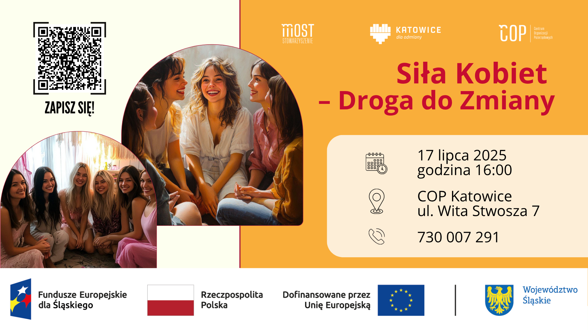 Plakat informacyjny o wydarzeniu pn.: "Siła Kobiet- droga do zmiany", jego terminie oraz miejscu
